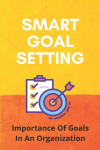 Smart Goal Setting