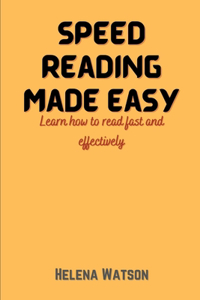 Speed Reading Made Easy