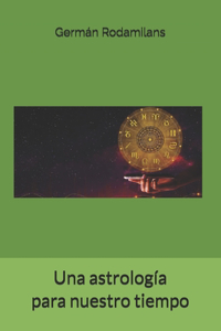 Una astrología para nuestro tiempo