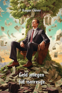 Geld Anlegen Fur Einsteiger