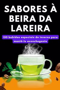 Sabores à beira da lareira