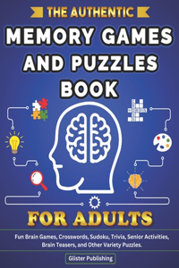 Authentic Memory Games and Puzzles Book For Adults