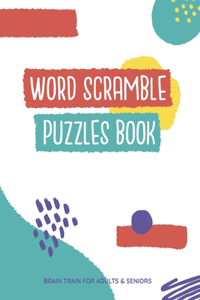Word Scramble Puzzles Book Brain Train For Adults And Seniors
