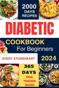 Diabetic Diet Cookbook for Beginners 2024