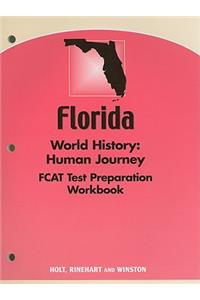 Florida World History: Human Journey FCAT Test Preparation Workbook