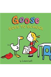 Goose Goes to School
