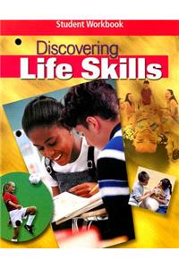 Discovering Life Skills, Student Workbook