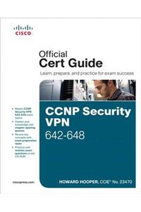 CCNP Security VPN 642-648 Official Cert Guide
