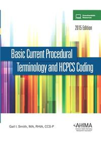 Basic Current Procedural Terminology and HCPCS Coding