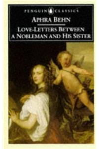 Love-letters Between a Nobleman and His Sister