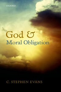 God and Moral Obligation