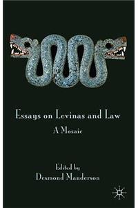Essays on Levinas and Law