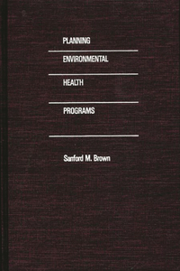 Planning Environmental Health Programs