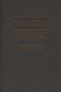 Gladsome Light of Jurisprudence