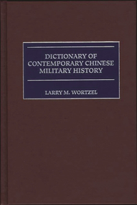 Dictionary of Contemporary Chinese Military History