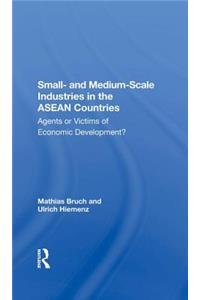 Small and Mediumscale Industries in the ASEAN Countries