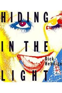 Hiding in the Light