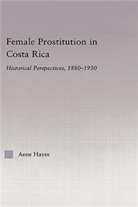 Female Prostitution in Costa Rica