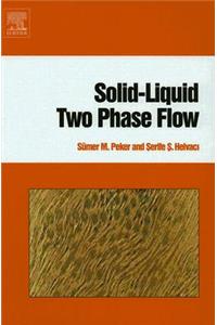 Solid-Liquid Two Phase Flow