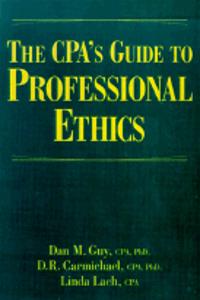 The Cpas Guide To Professional Ethics