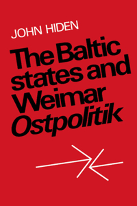 Baltic States and Weimar Ostpolitik