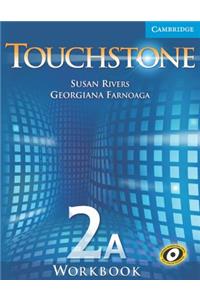 Touchstone 2a Workook a Level 2