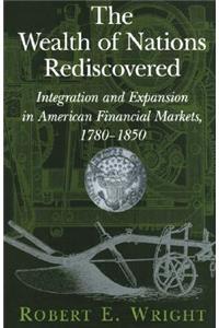 The Wealth of Nations Rediscovered