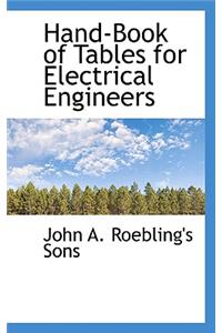 Hand-Book of Tables for Electrical Engineers