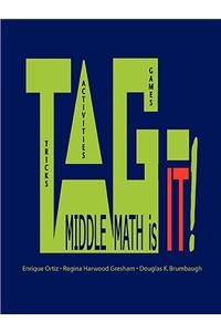 TAG - MIDDLE MATH is it!