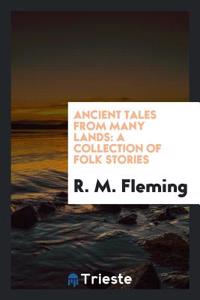 Ancient Tales from Many Lands