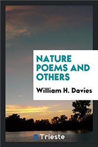 NATURE POEMS AND OTHERS
