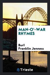 Man-O'-War Rhymes