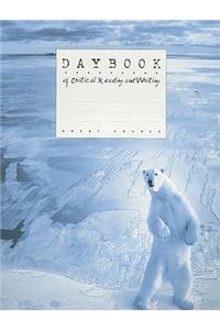 Daybook of Critical Reading and Writing