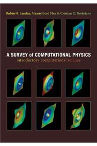 A Survey of Computational Physics