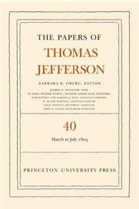 Papers of Thomas Jefferson, Volume 40