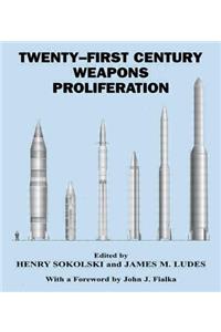 21st Century Weapons Proliferation