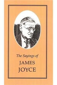 Sayings of James Joyce