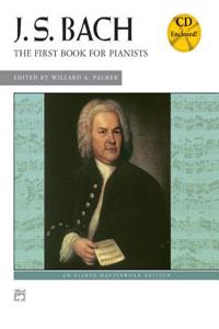 First Book For Pianists - Johann Sebastian Bach