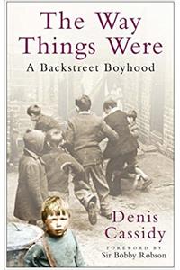 The Way Things Were