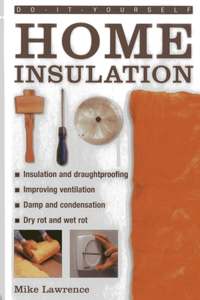 Do-It-Yourself: Home Insulation