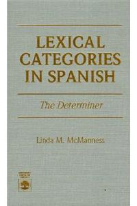 Lexical Categories in Spanish