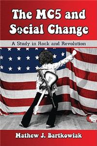 MC5 and Social Change