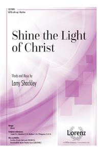 Shine the Light of Christ