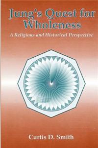 Jung's Quest for Wholeness