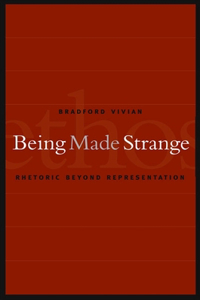 Being Made Strange