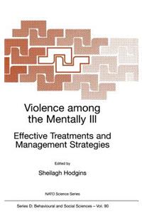 Violence Among the Mentally III