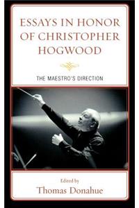 Essays in Honor of Christopher Hogwood