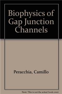 Biophysics of Gap Junction Channels