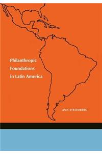 Philanthropic Foundations in Latin America