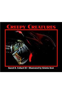 Creepy Creatures